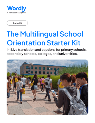 Wordly Multilingual School Orientation Starter Kit